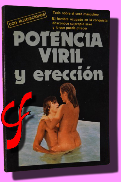 POTENCIA VIRIL Y ERECCIN.